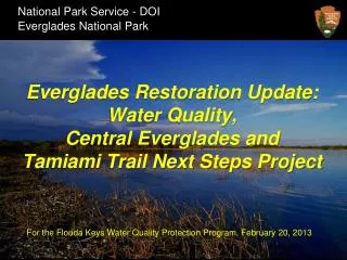 For the Florida Keys Water Quality Protection Program, February 20, 2013