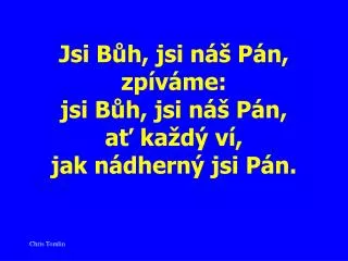 jsi b h jsi n p n zp v me jsi b h jsi n p n a ka d v jak n dhern jsi p n