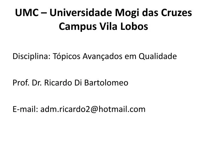 umc universidade mogi das cruzes campus vila lobos