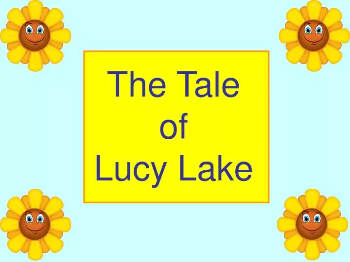 the tale of lucy lake