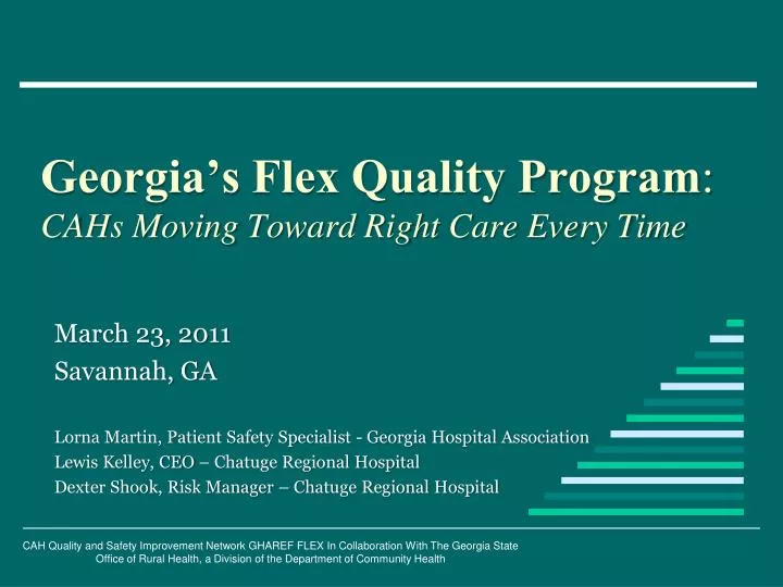 georgia s flex quality program cahs moving toward right care every time