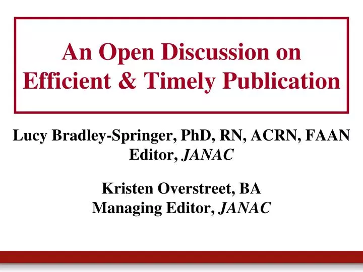 an open discussion on efficient timely publication