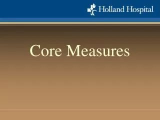 Core Measures