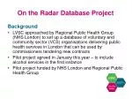 Launch of "On the Radar" Database for Voluntary and Community Health Services in London - slide 1