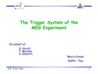 The Trigger System of the MEG Experiment
