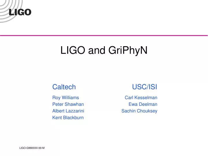 ligo and griphyn