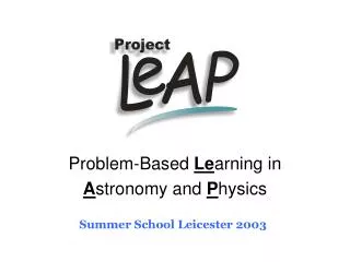 Problem-Based Le arning in A stronomy and P hysics