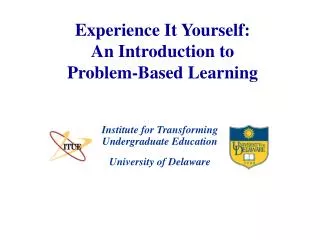 Experience It Yourself: An Introduction to Problem-Based Learning