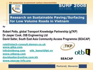 Research on Sustainable Paving/Surfacing for Low Volume Roads in Vietnam