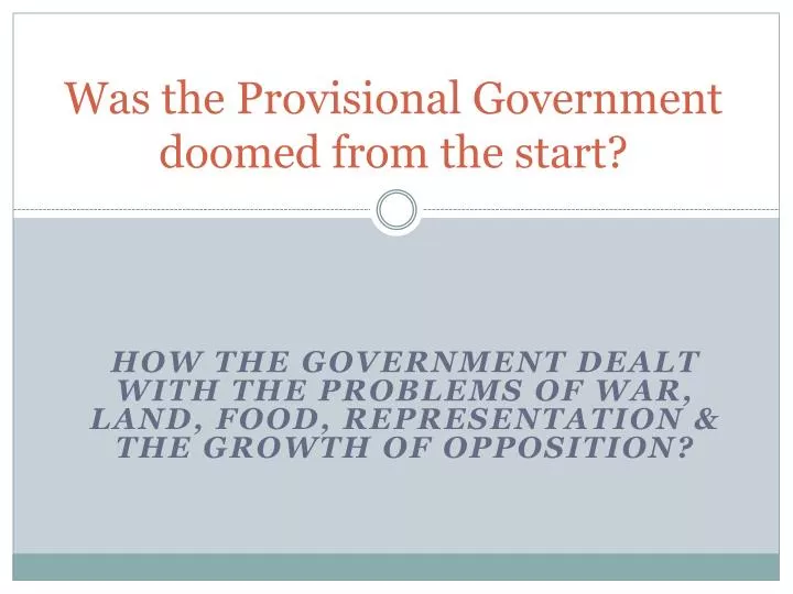 was the provisional government doomed from the start