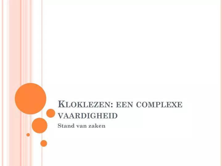 kloklezen een complexe vaardigheid