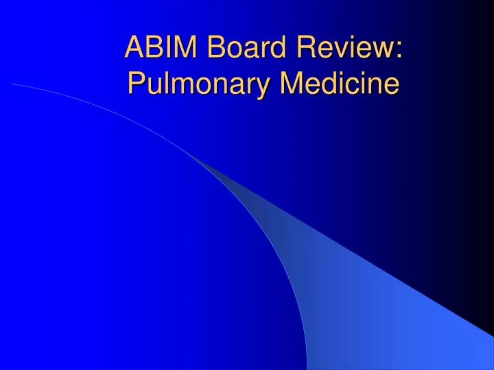 abim board review pulmonary medicine