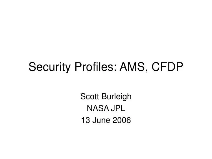 security profiles ams cfdp