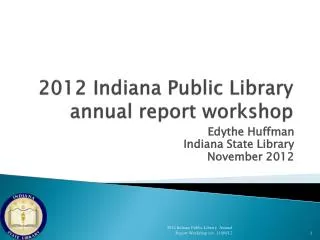 2012 Indiana Public Library annual report workshop