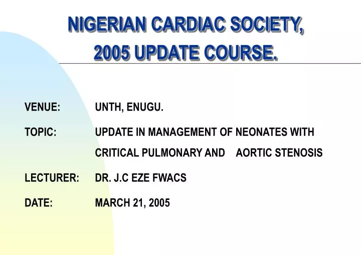nigerian cardiac society 2005 update course
