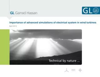 Importance of advanced simulations of electrical system in wind turbines