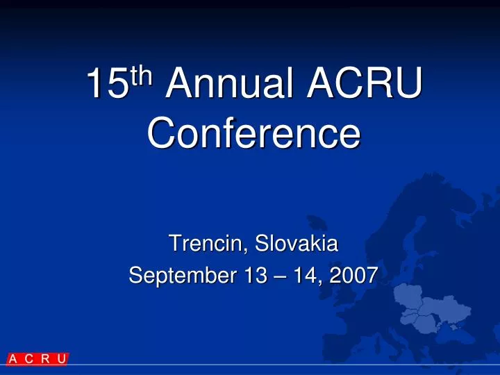 1 5 th annual acru conference