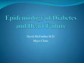 Epidemiology of Diabetes and Heart Failure