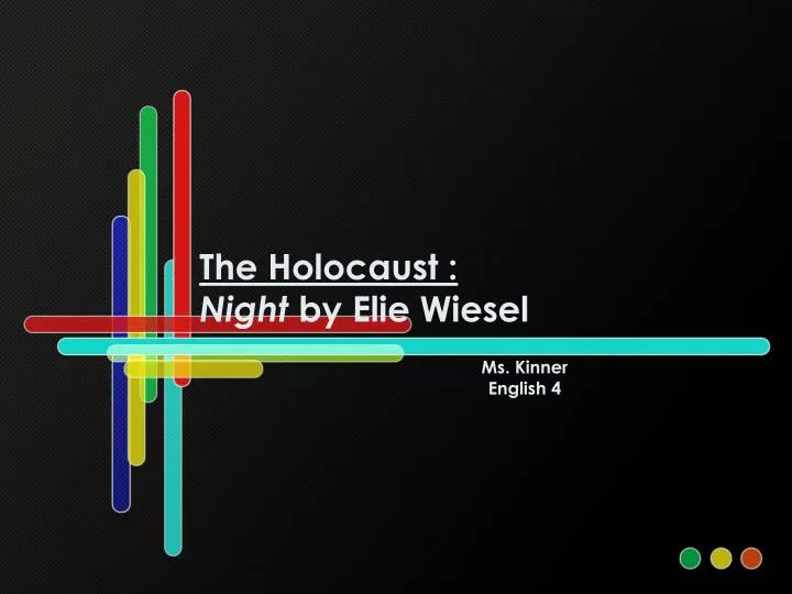 the holocaust night by elie wiesel