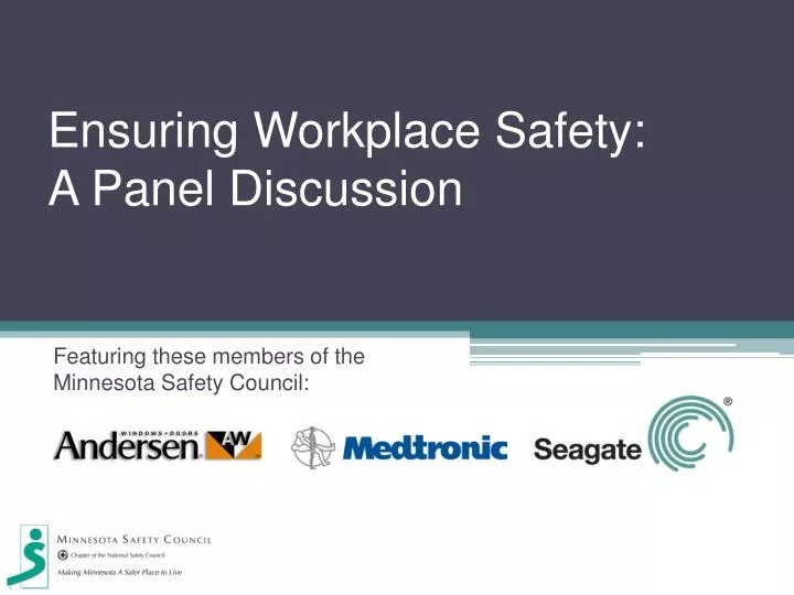 ensuring workplace safety a panel discussion
