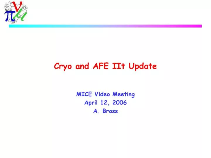 cryo and afe iit update