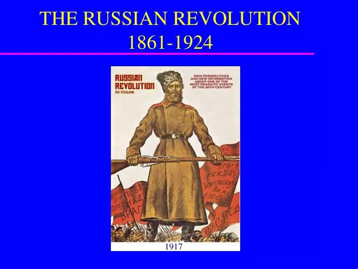 the russian revolution 1861 1924