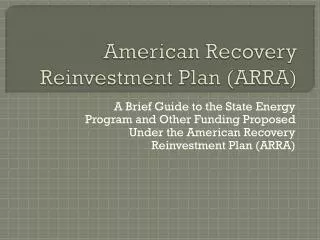 American Recovery Reinvestment Plan (ARRA)