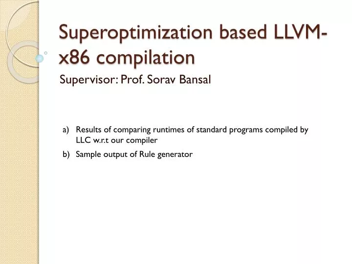superoptimization based llvm x86 compilation