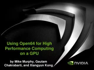 Using Open64 for High Performance Computing on a GPU