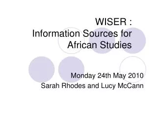 WISER : Information Sources for African Studies