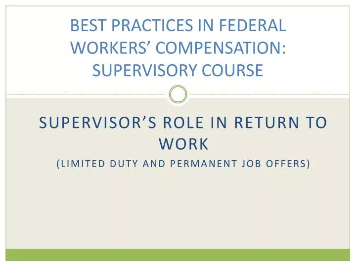 best practices in federal workers compensation supervisory course
