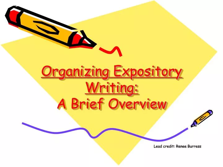 organizing expository writing a brief overview