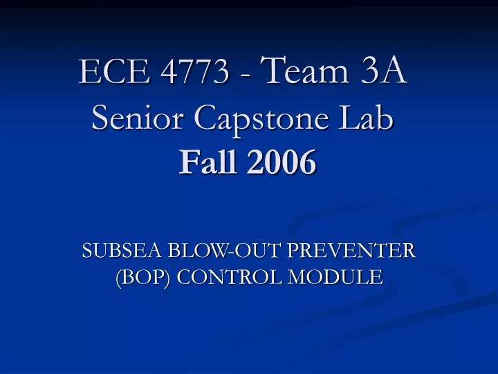 ece 4773 team 3a senior capstone lab fall 2006