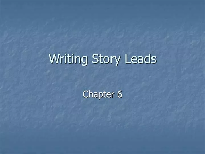 writing story leads
