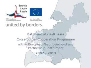 Estonia-Latvia-Russia Cross-border Cooperation Programme