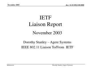 IETF Liaison Report