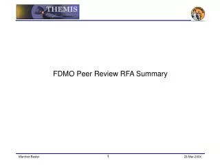 FDMO Peer Review RFA Summary