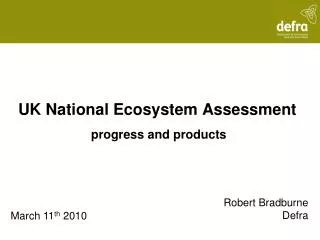 UK National Ecosystem Assessment progress and products