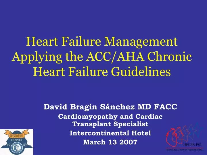 heart failure management applying the acc aha chronic heart failure guidelines