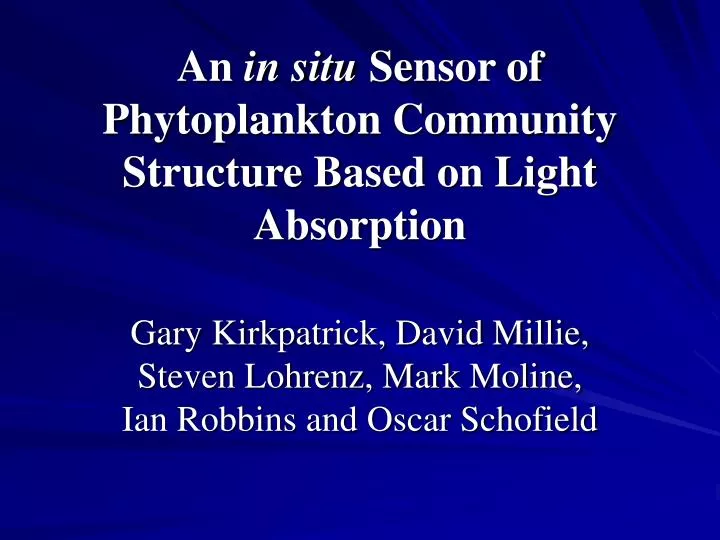 an in situ sensor of phytoplankton community structure based on light absorption