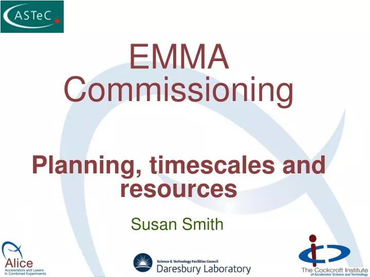 emma commissioning planning timescales and resources