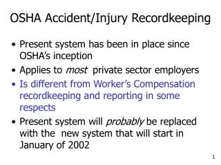 OSHA Accident/Injury Recordkeeping