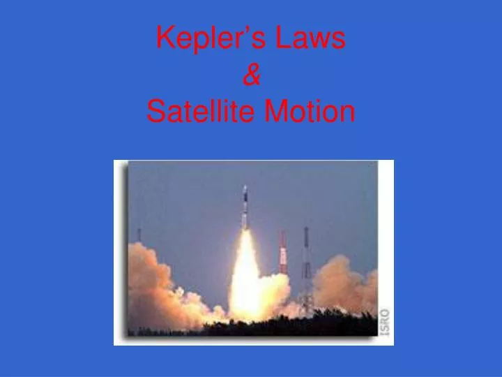 kepler s laws satellite motion