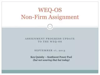 WEQ-OS Non-Firm Assignment