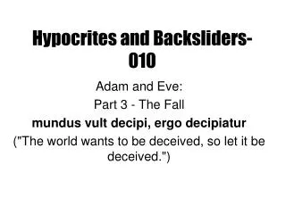Hypocrites and Backsliders-010