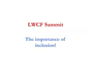 LWCF Summit