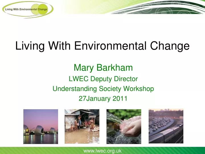 living with environmental change