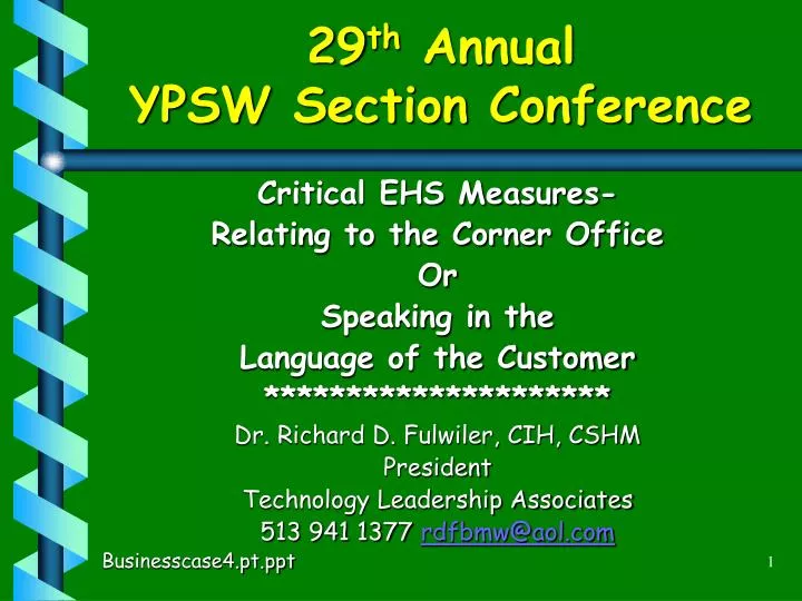 29 th annual ypsw section conference