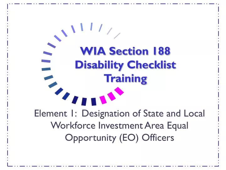 wia section 188 disability checklist training