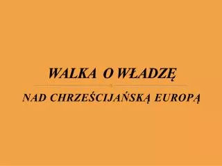 walka o w adz